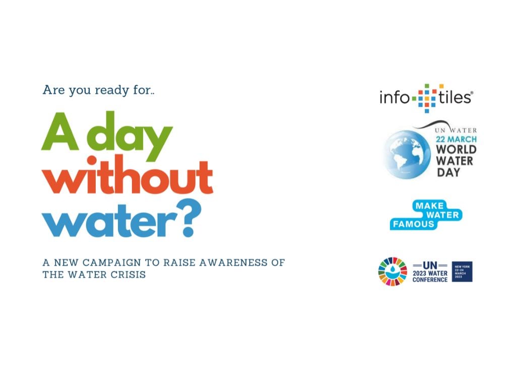 A day without water to raise awareness for World Water Day